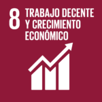 Objetivo 8: Promover el crecimiento económico inclusivo y sostenible, el empleo y el trabajo decente para todos
